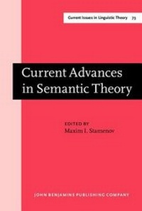 Enlarge image Cover: Current Advances in Semantic Theory - Benjamins (John) North America Inc.,US