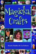 Cover: Magickal Crafts - Career Press