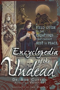 Enlarge image Cover: Encylopedia of the Undead - Career Press