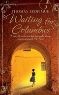 Cover: Waiting for Columbus - Picador