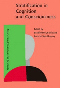 Enlarge image Cover: Stratification in Cognition and Consciousness - Benjamins (John) North America Inc.,US