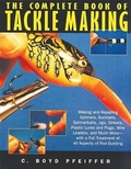 Cover: The Complete Book of Tackle Making - The Lyons Press