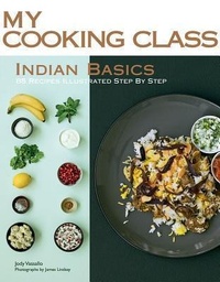 Enlarge image Cover: My Cooking Class Indian Basics - Firefly Books Ltd