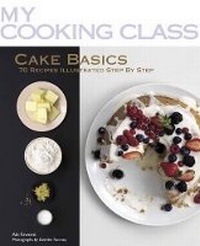 Enlarge image Cover: My Cooking Class Cake Basics - Firefly Books Ltd