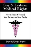Cover: Gay and Lesbian Medical Rights - Career Press