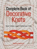 Cover: Complete Book of Decorative Knots - The Lyons Press