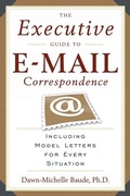 Cover: The Executive Guide to Email Correspondence - Career Press