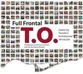 Cover: Full Frontal T.O. - Coach House Books