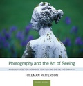 Cover: Photography and the Art of Seeing - Firefly Books Ltd