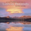 Cover: National Audubon Society Guide to Landscape Photography - Firefly Books Ltd