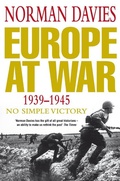Cover: Europe at War 1939-1945 - Picador