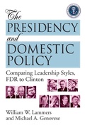 Cover: The Presidency and Domestic Policy - CQ Press