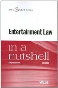 Cover: Entertainment Law in a Nutshell - West Academic Press