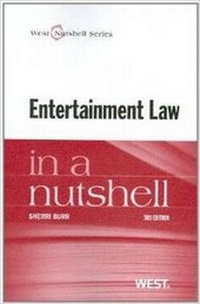 Enlarge image Cover: Entertainment Law in a Nutshell - West Academic Press