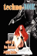 Cover: Techno-Noir - Zumaya Publications Us