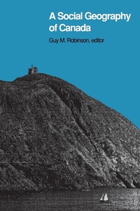 Enlarge image Cover: A Social Geography of Canada - Dundurn Group Ltd
