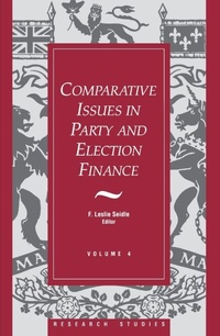 Enlarge image Cover: Comparative Issues in Party and Election Finance - Dundurn Group Ltd