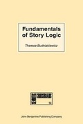Cover: Fundamentals of Story Logic - Benjamins (John) North America Inc.,US