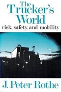 Cover: The Trucker's World - Transaction Publishers