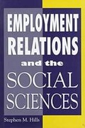 Cover: Employment Relations and the Social Sciences - University of South Carolina Press
