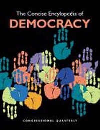 Abbildung von: Concise Encyclopedia of Democracy - CQ Press