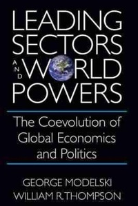 Enlarge image Cover: Leading Sectors and World Powers - University of South Carolina Press