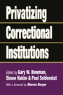 Cover: Privatizing Correctional Institutions - Routledge