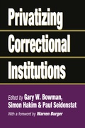 Cover: Privatizing Correctional Institutions - Routledge
