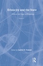 Cover: Ethnicity and the State - Routledge