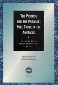 Cover: The Premise and the Promise - Transaction Publishers