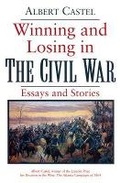Cover: Winning and Losing in the Civil War - University of South Carolina Press