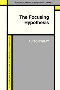 Abbildung von: The Focusing Hypothesis - Benjamins (John) North America Inc.,US