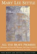 Cover: All the Brave Promises - University of South Carolina Press