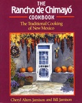 Cover: The Rancho de Chimayo Cookbook - Harvard Common Press