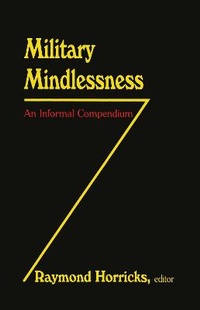 Enlarge image Cover: Military Mindlessness - Routledge