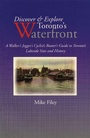 Cover: Discover & Explore Toronto's Waterfront - Dundurn Group Ltd