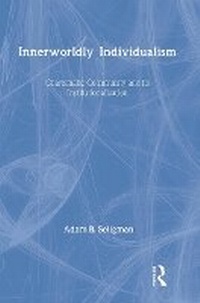 Enlarge image Cover: Innerworldly Individualism - Routledge