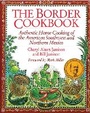 Cover: The Border Cookbook - Harvard Common Press