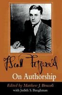 Enlarge image Cover: F.Scott Fitzgerald on Authorship - University of South Carolina Press