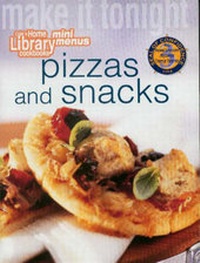 Abbildung von: Pizzas and Snacks - Access Publishers Network