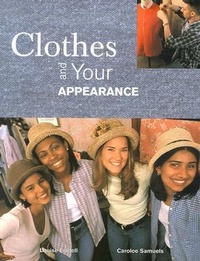 Abbildung von: Clothes and Your Appearance - Goodheart-Wilcox Publisher