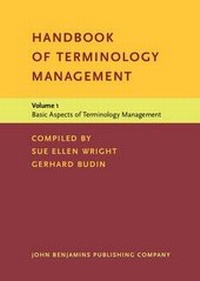 Enlarge image Cover: Handbook of Terminology Management - Benjamins (John) North America Inc.,US