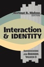 Cover: Interaction and Identity - Routledge