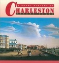 Cover: A Short History of Charleston - University of South Carolina Press