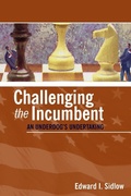 Cover: Challenging the Incumbent - CQ Press