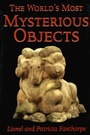 Cover: The World's Most Mysterious Objects - Dundurn Group Ltd