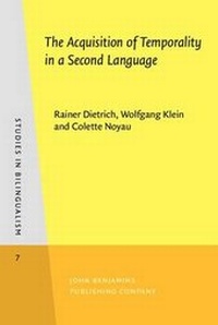 Abbildung von: The Acquisition of Temporality in a Second Language - Benjamins (John) North America Inc.,US