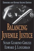 Cover: Balancing Juvenile Justice - Transaction Publishers