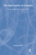 Cover: The Spirituality of Comedy - Routledge