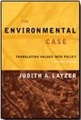 Cover: The Environmental Case - CQ Press
